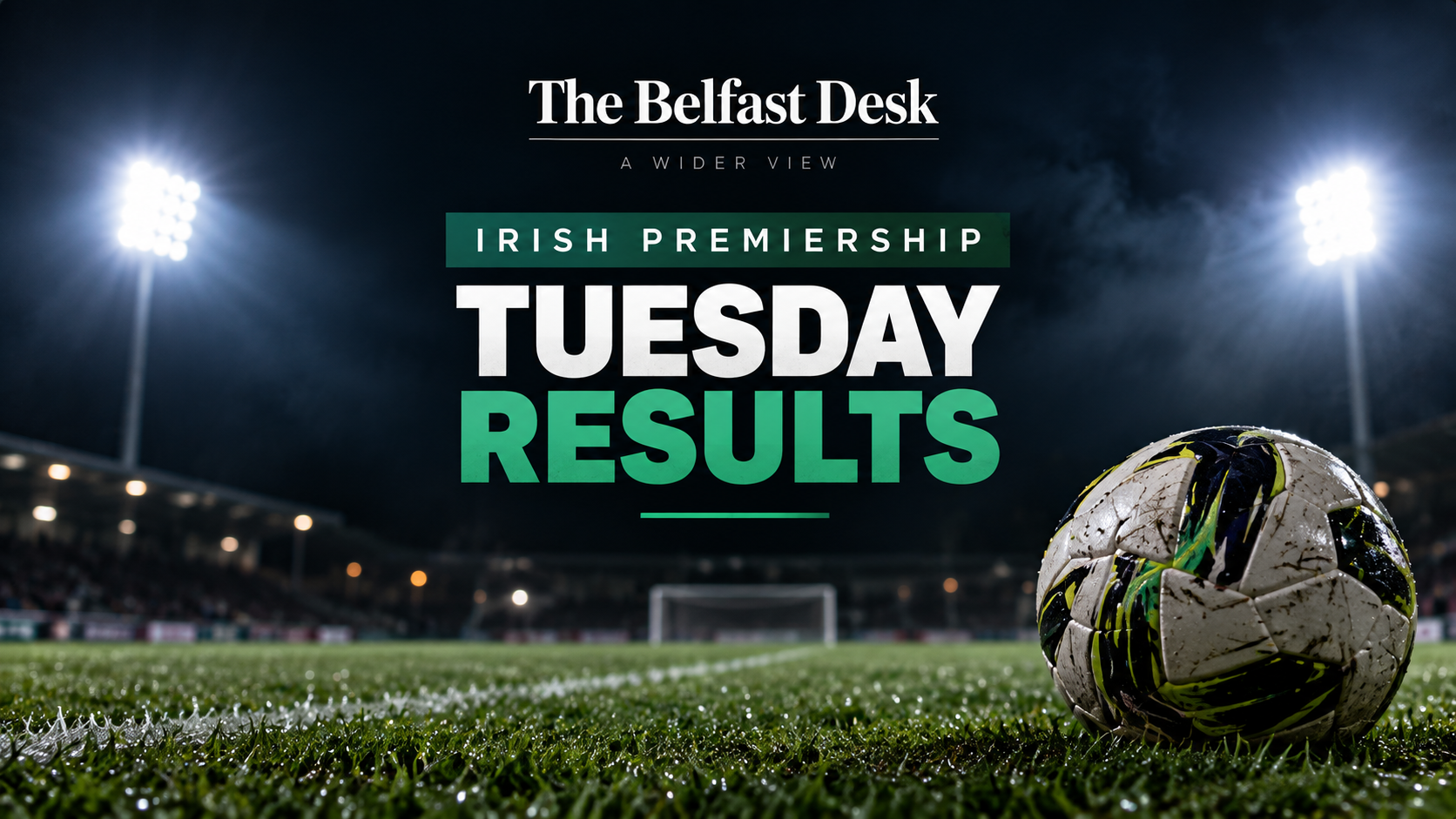 Irish Premiership results: Goals, scorers and red cards from Tuesday night’s action