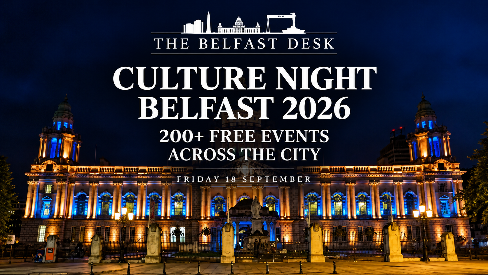 Belfast City Hall at night for Culture Night Belfast 2026
